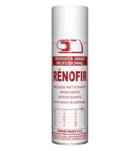 FIRCHIM - RENOFIR - Mousse nettoyante rénovante desoxydante avec action de polissage